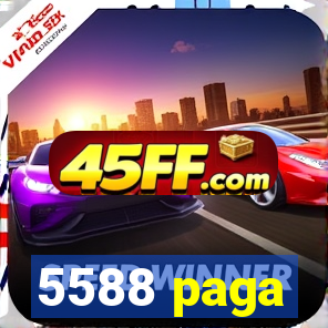 5588 paga